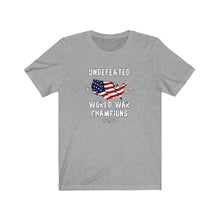 Load image into Gallery viewer, Undefeated World War Champions Unisex Tee
