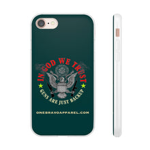 Load image into Gallery viewer, In God We Trust Flexi Phone Case