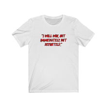 Load image into Gallery viewer, I Will Win Unisex Tee