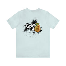 Load image into Gallery viewer, Grow A Pair Unisex Tee