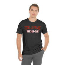 Load image into Gallery viewer, Total Lawn Care Unisex Tee