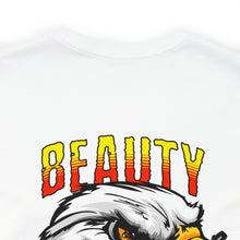 Load image into Gallery viewer, Beauty & Chaos Unisex Tee