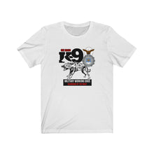 Load image into Gallery viewer, Military Working Dogs Unisex Tee