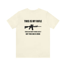 Load image into Gallery viewer, This Is My Rifle Unisex Tee