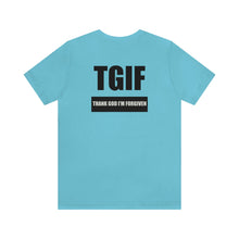 Load image into Gallery viewer, TGIF Unisex Tee