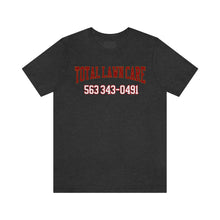 Load image into Gallery viewer, Total Lawn Care Unisex Tee