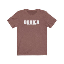 Load image into Gallery viewer, BOHICA Acronym Unisex Tee