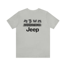 Load image into Gallery viewer, Jeep- This Is How I Roll Unisex Tee