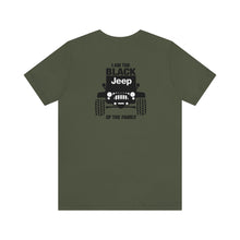 Load image into Gallery viewer, I'm The Black Jeep Of The Family Unisex Tee