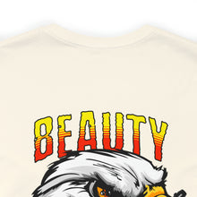 Load image into Gallery viewer, Beauty & Chaos Unisex Tee
