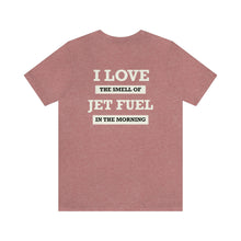 Load image into Gallery viewer, Jet Fuel Unisex Tee