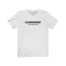 Load image into Gallery viewer, Leadership Unisex Tee