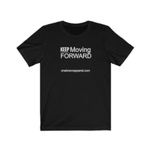 Load image into Gallery viewer, Moving Forward Unisex Tee