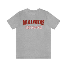 Load image into Gallery viewer, Total Lawn Care Unisex Tee