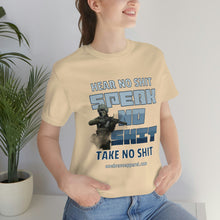 Load image into Gallery viewer, Hear No Shit, Take No Shit, Speak No Shit Unisex Tee