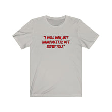 Load image into Gallery viewer, I Will Win Unisex Tee