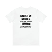 Load image into Gallery viewer, Sticks & Stones Unisex Tee