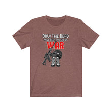 Load image into Gallery viewer, Only The Dead Unisex Tee