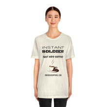 Load image into Gallery viewer, Instant Soldier Unisex Tee
