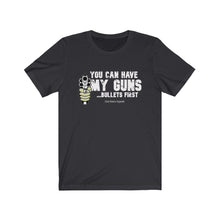 Load image into Gallery viewer, My Guns Unisex Tee