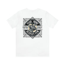 Load image into Gallery viewer, Fear None Respect Few Unisex Tee