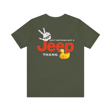 Load image into Gallery viewer, Ain't Nothing But A Jeep Thang Unisex Tee