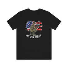 Load image into Gallery viewer, Nut Up Or Shut Up Unisex Tee