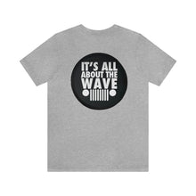 Load image into Gallery viewer, About the Jeep Wave Unisex Tee