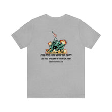 Load image into Gallery viewer, Stand Behind Our Troops Unisex Tee