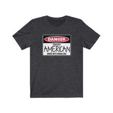 Load image into Gallery viewer, Danger Unisex Tee