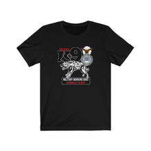 Load image into Gallery viewer, Military Working Dogs Unisex Tee