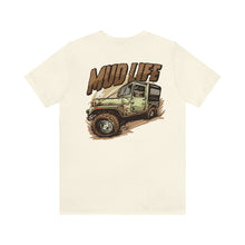 Load image into Gallery viewer, Jeep Mud Life Unisex Tee