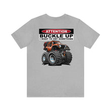 Load image into Gallery viewer, Jeep- Buckle Up Unisex Tee