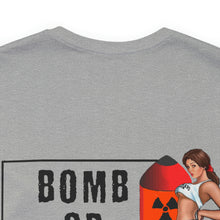 Load image into Gallery viewer, Bomb or Bust Nose Art Unisex Tee