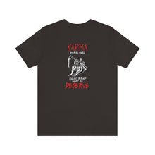 Load image into Gallery viewer, Karma Unisex Tee