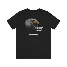 Load image into Gallery viewer, Focused, Strong and Silent Unisex Tee