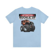 Load image into Gallery viewer, Jeep- Buckle Up Unisex Tee