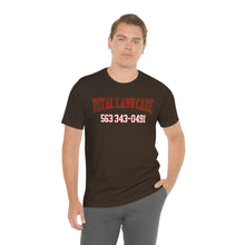 Load image into Gallery viewer, Total Lawn Care Unisex Tee