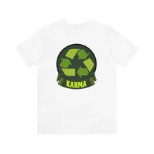 Load image into Gallery viewer, Karma Unisex Tee