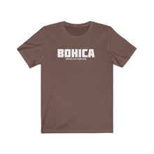Load image into Gallery viewer, BOHICA Acronym Unisex Tee