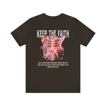 Load image into Gallery viewer, Keep The Faith Unisex Tee