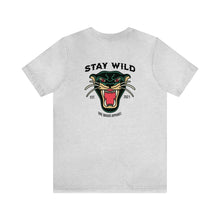 Load image into Gallery viewer, Stay Wild Unisex Tee