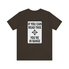 Load image into Gallery viewer, In Range Unisex Tee