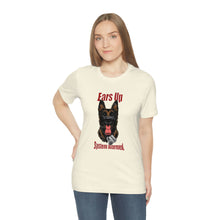 Load image into Gallery viewer, Ears Up System Alarmed Unisex Tee