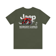 Load image into Gallery viewer, Jeep- Nobody Cares Unisex Jersey Tee