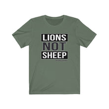 Load image into Gallery viewer, Lions Not Sheep Unisex Tee