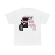 Load image into Gallery viewer, I'm A Jeep Girl Unisex Tee