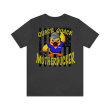 Load image into Gallery viewer, Jeep- Quack Quack Motherducker Unisex Tee