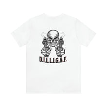 Load image into Gallery viewer, D.I.L.L.I.G.A.F. Unisex Tee