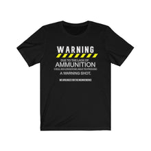 Load image into Gallery viewer, Warning Unisex Tee